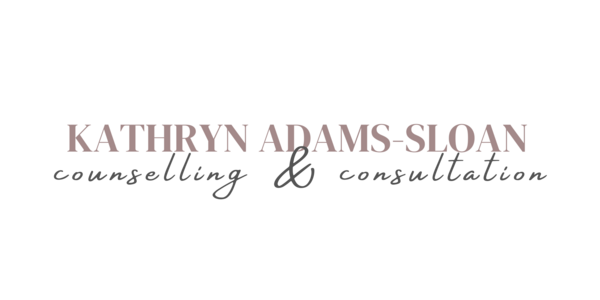 Kathryn Adams-Sloan Counselling & Consultation